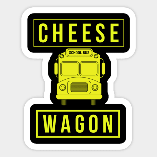 Cheese Wagon Sticker